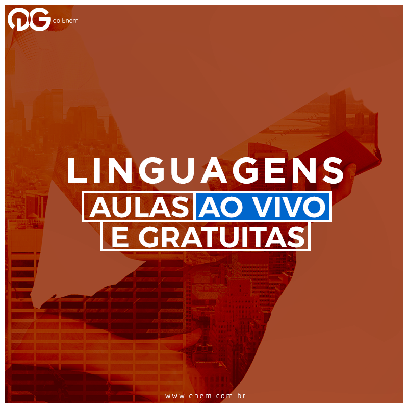 Linguagens - Aulas ao Vivo e Gratuitas