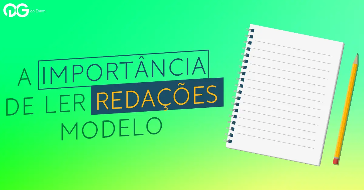A Importância de Ler Redação Modelo Enem