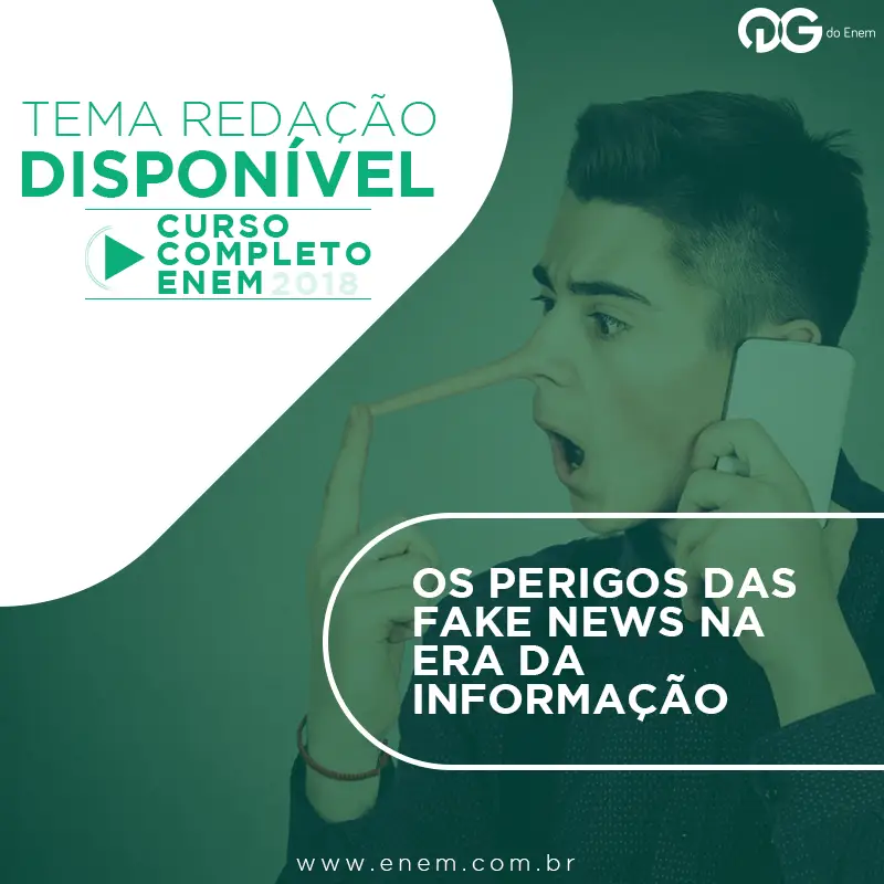 Tema de Redação: Os Perigos das Fake News na Era da Informação