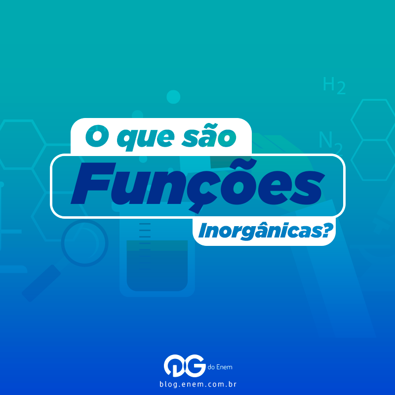 O que são Funções Inorgânicas?