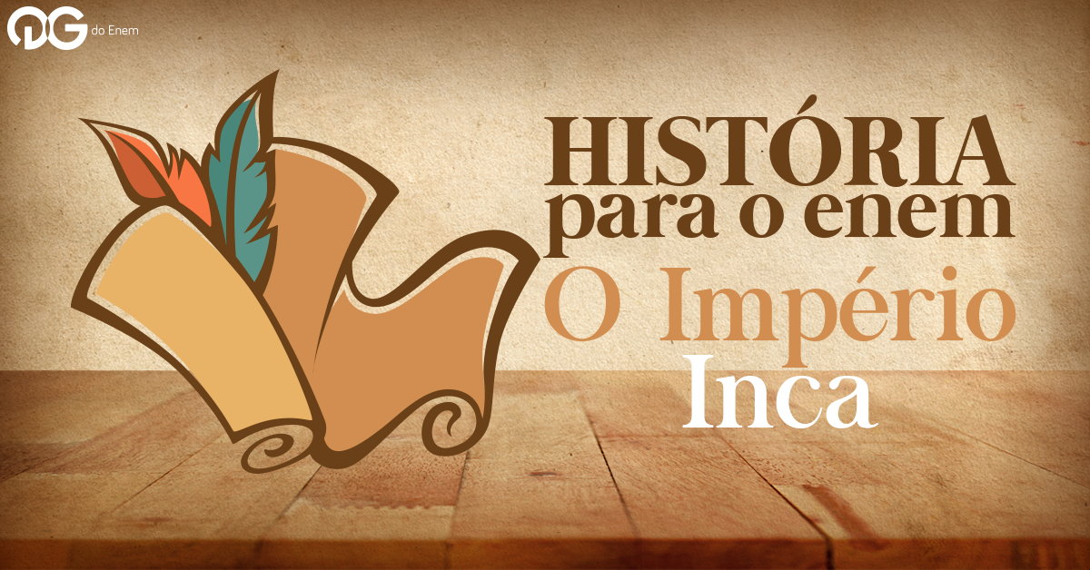 O Império Inca