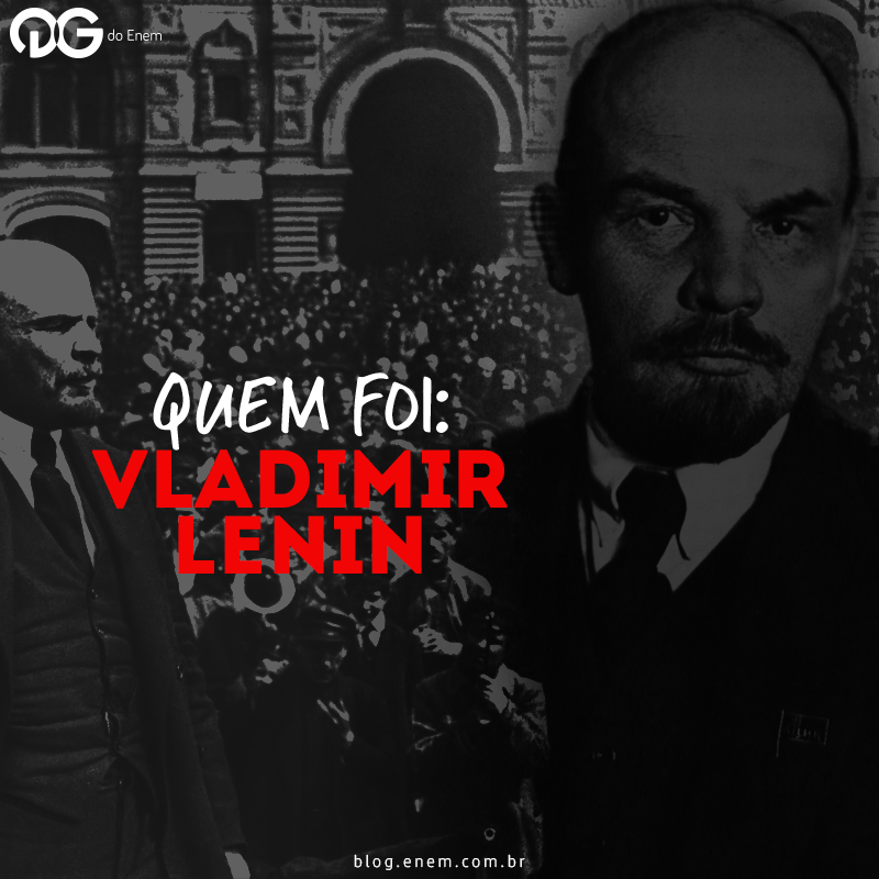 Quem foi: Vladimir Lenin