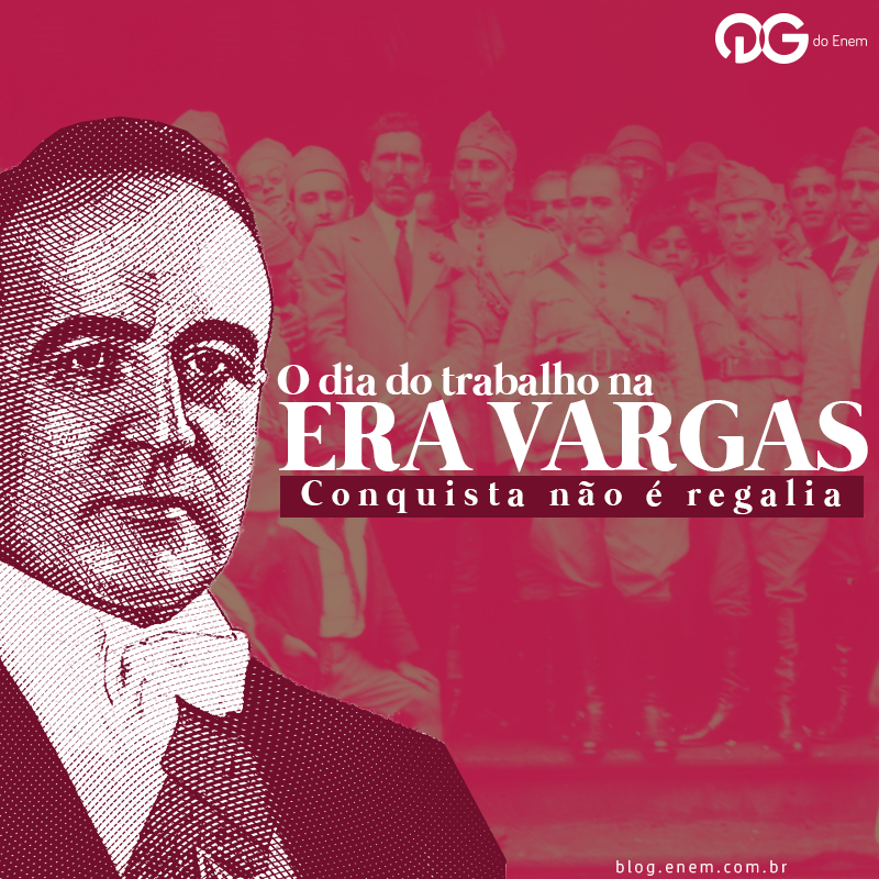 O Dia do Trabalho na Era Vargas: conquista não é regalia