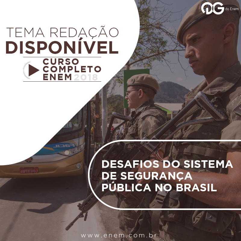 Desafios do sistema de segurança pública no Brasil