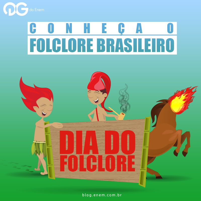 Dia do Folclore: conheça o folclore brasileiro