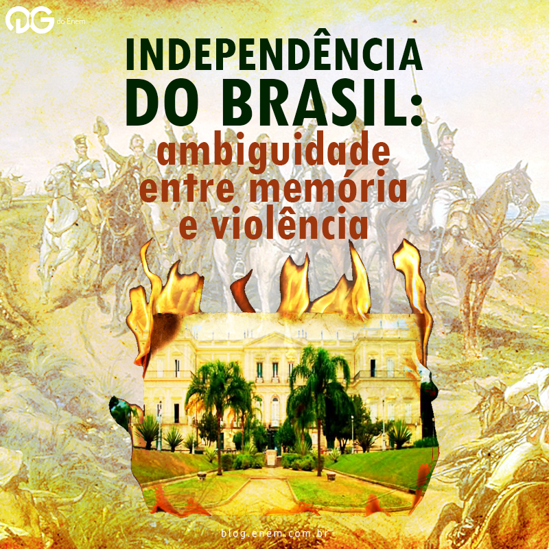 Independência do Brasil: ambiguidade entre memória e violência