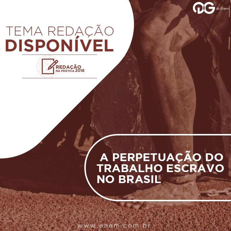 A perpetuação do trabalho escravo no Brasil