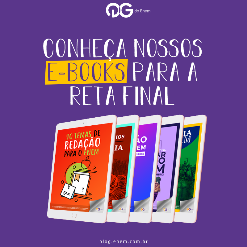 Conheça nossos e-books para a reta final do ENEM