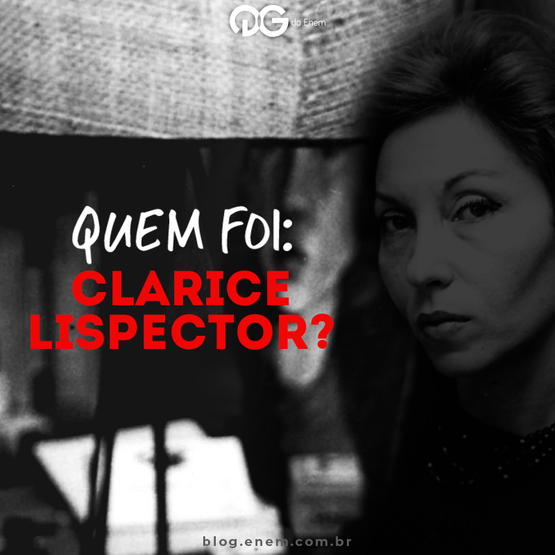 Quem foi Clarice Lispector?