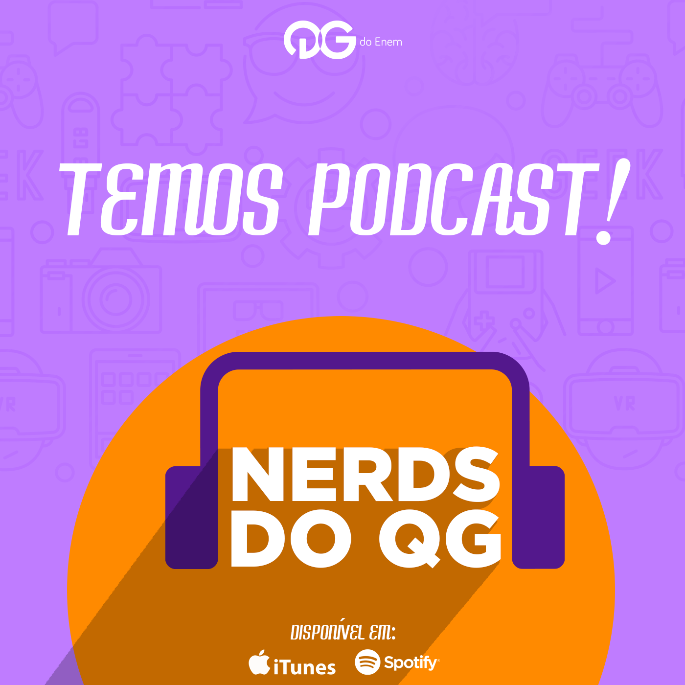 Temos podcast! Nerds do QG