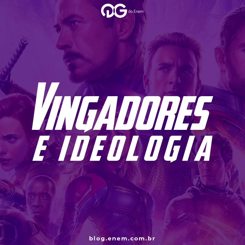 Vingadores e ideologia