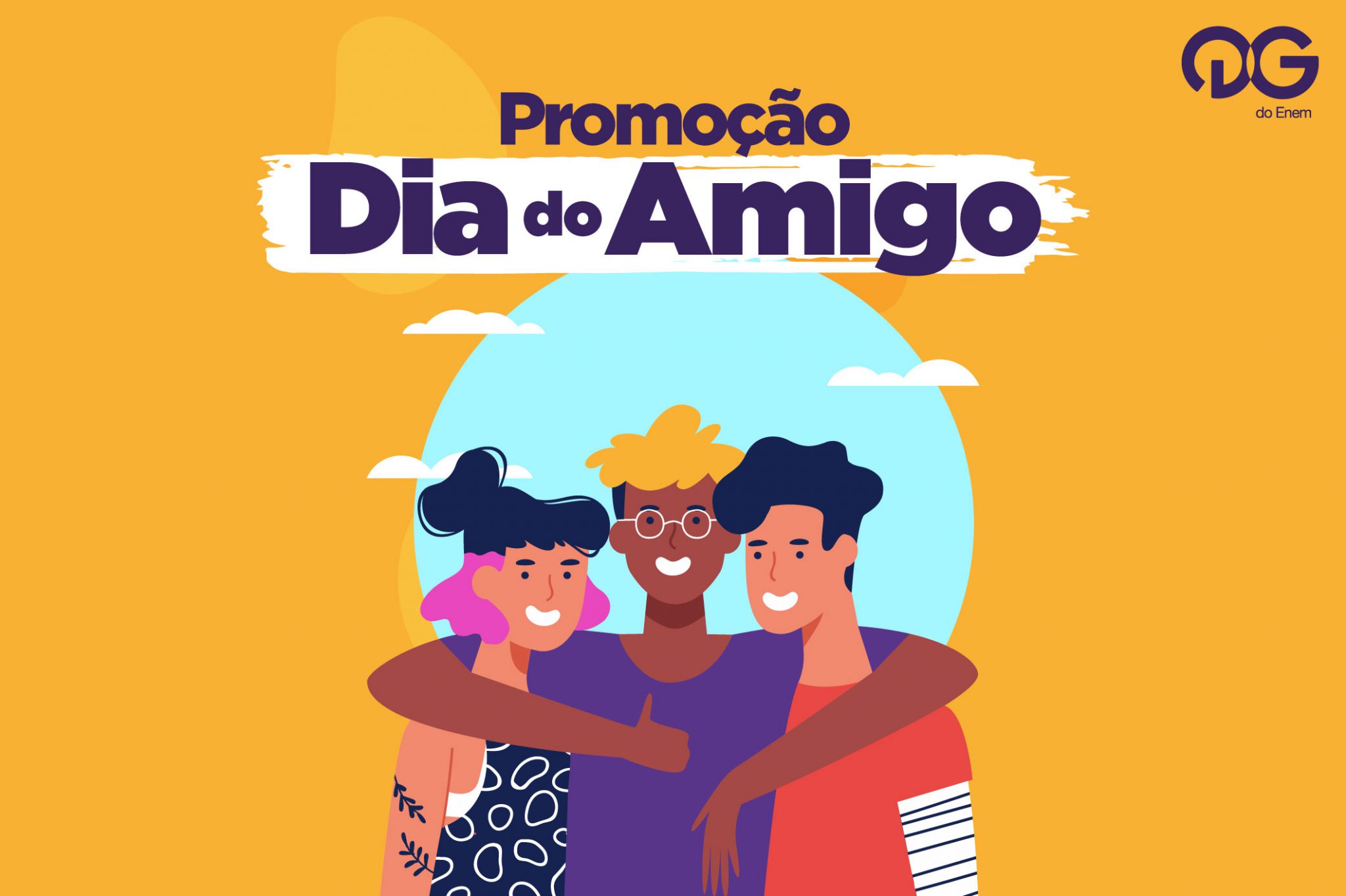 Dia do Amigo com o QG do Enem