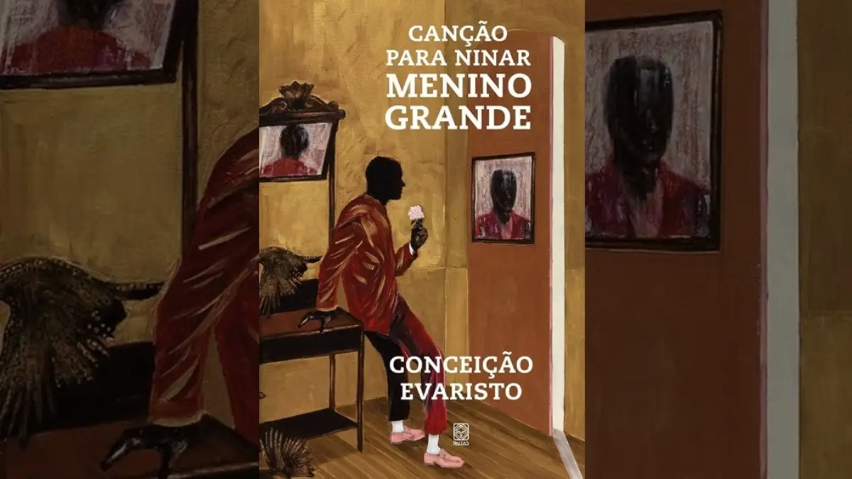 Resumo do livro Canção para ninar menino grande, leitura obrigatória da Fuvest