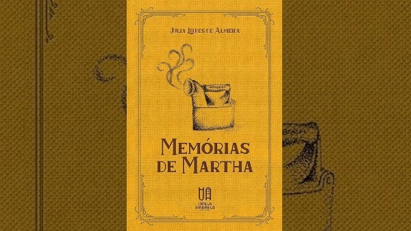 Resumo do livro Memórias de Martha, leitura obrigatória da Fuvest e do Seriado da UFMG