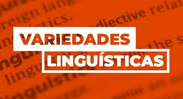 variedades linguísticas
