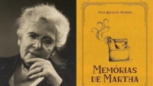 montagem com foto de júlia lopes de almeida e a capa de memórias de martha